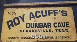 Rare Original Vintage Roy Acuff's Dunbar Cave Clarksville Tennessee Metal Sign