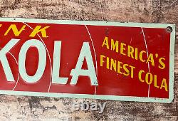Vintage Drink POP KOLA Soda Sign America's Finest Cola Tin Metal Rare! 14x3