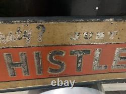 Vintage Rare Metal WHISTLE Bottle Orange Soda Sign GAS OIL COLA 54 x 18