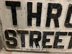 Vintage rare not a through street metal sign